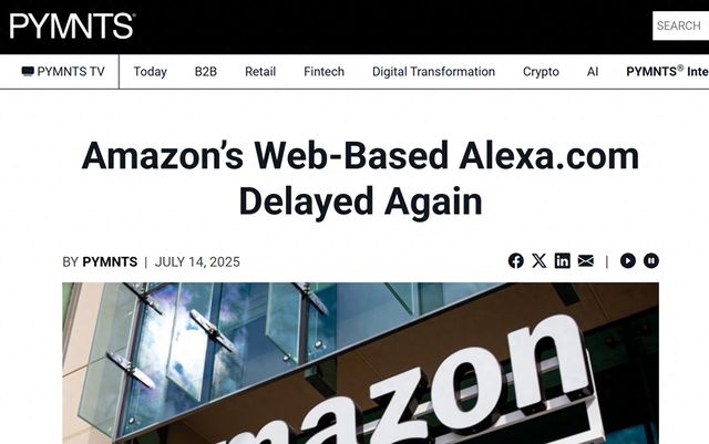 亞馬遜網(wǎng)頁版Alexa AI上線時間推遲至7月31日后